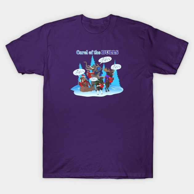 Carol of the Bulls T-Shirt by Peppermint Narwhal